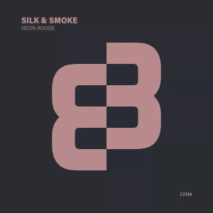 Neon Rouge – Silk & Smoke [Chicago House /Deep House]